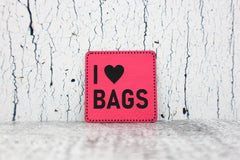 Kunstleder Label/Aufnäher I ♥ Bags - neonpink