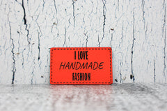 Kunstleder Label/Aufnäher Handmade Fashion - neonorange